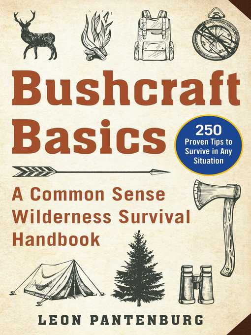 Title details for Bushcraft Basics by Leon Pantenburg - Available
